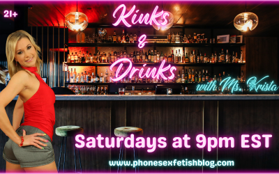 A Femdom Adult Podcast: Kinks & Drinks